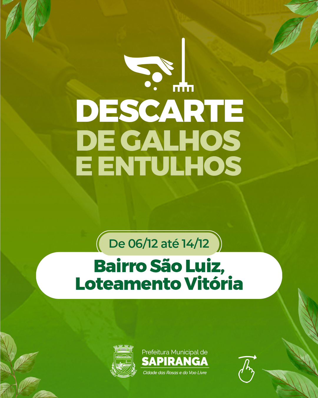 Descarte de Galhos e Entulhos - Bairro São Luiz, Loteamento Vitória (1)